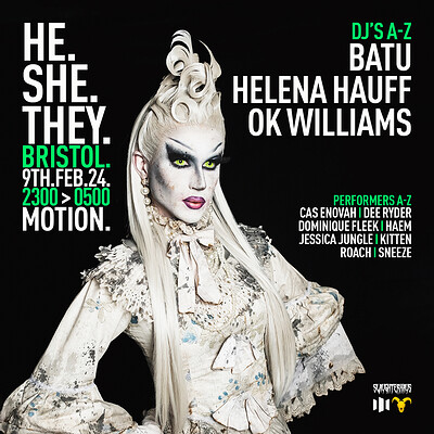 HE.SHE.THEY. Bristol: Helena Hauff, Batu + more at Motion