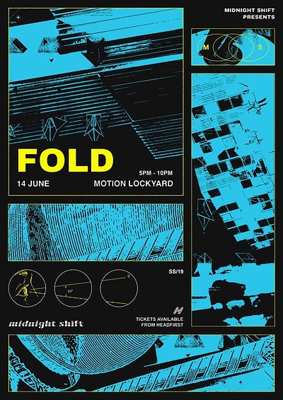 Lock Yard x Midnight Shift Presents Fold at Motion