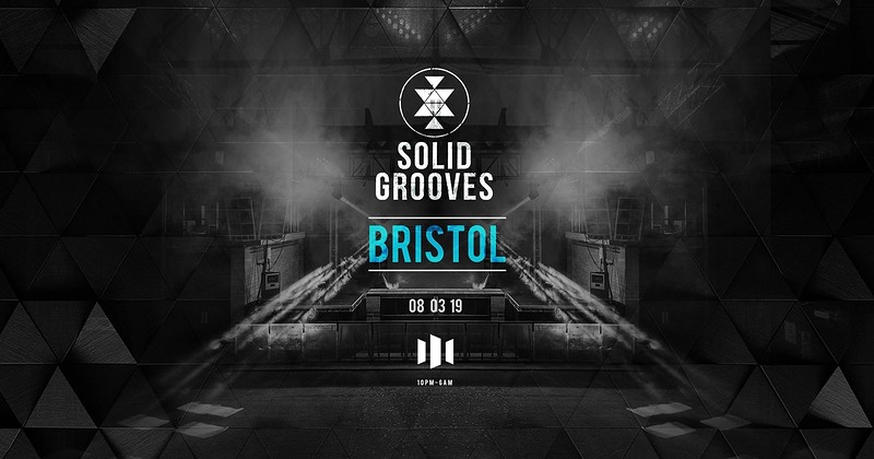 Solid. Grooves - Bristol at Motion