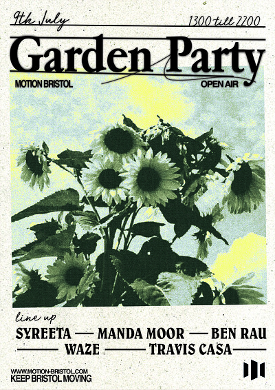 Summer Garden Party w/ Syreeta, Manda Moor & more at Motion in Bristol