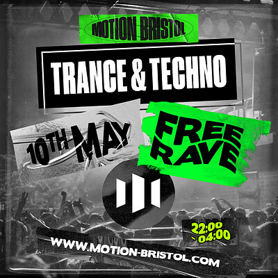 Techno & Trance Free Rave at Motion