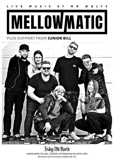 Mellowmatic + The Embassy at Mr Wolfs in Bristol