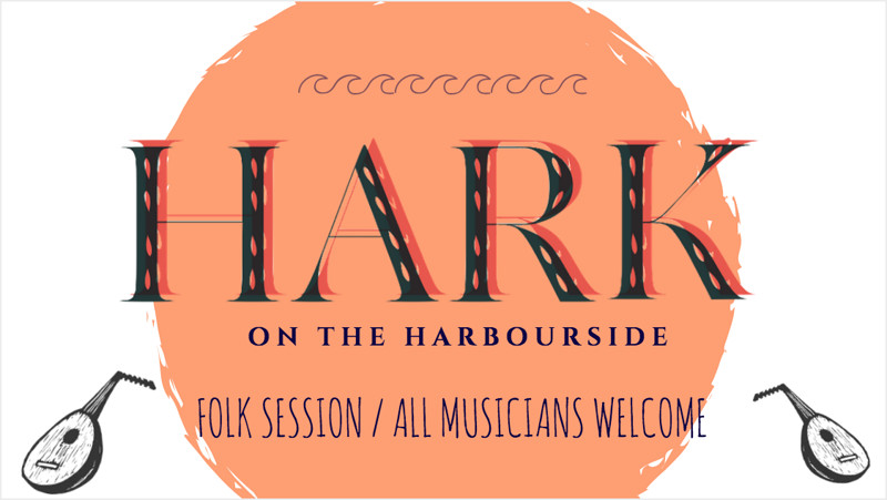 Hark ft. Hands of the Heron + Folk Session at No.1 Harbourside