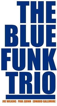 The Blue Funk Trio at No.1 Harbourside