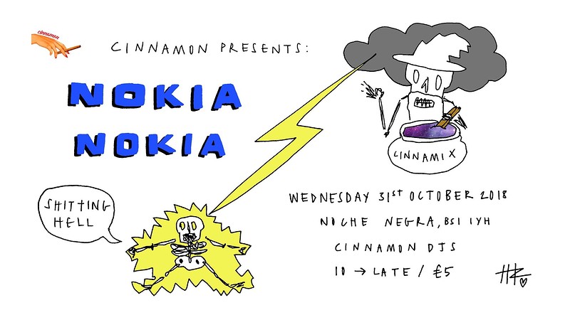 Cinnamon presents: Nokia Nokia at Noche Negra