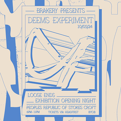 Brakery Presents: Deems Experiment at PRSC
