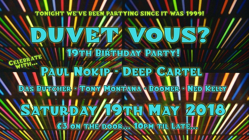 Duvet Vous? 19th Birthday at Queens Head Easton Road Bristol