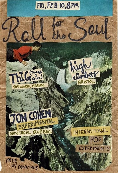 ThIG / High Climbers / Jon Cohen Experimental at Roll For The Soul