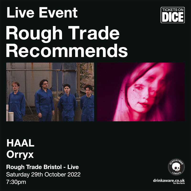HAAL + Orryx at Rough Trade Bristol
