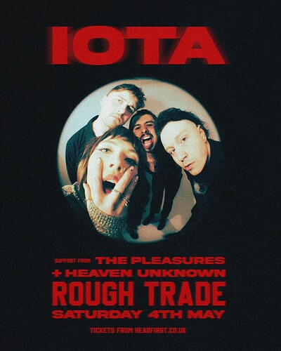 IOTA // THE PLEASURES // HEAVEN UNKNOWN at Rough Trade Bristol