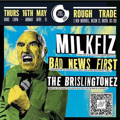 MILKFIZ / BAD NEWS FIRST / BRISLINGTONEZ at Rough Trade Bristol
