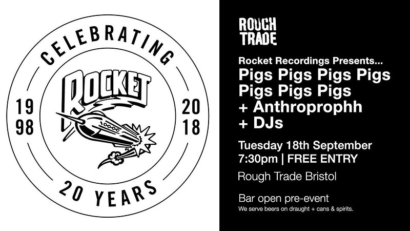 Pigs x7 / Anthroprophh at Rough Trade