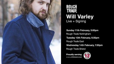 Will Varley | & Signing at Rough Trade