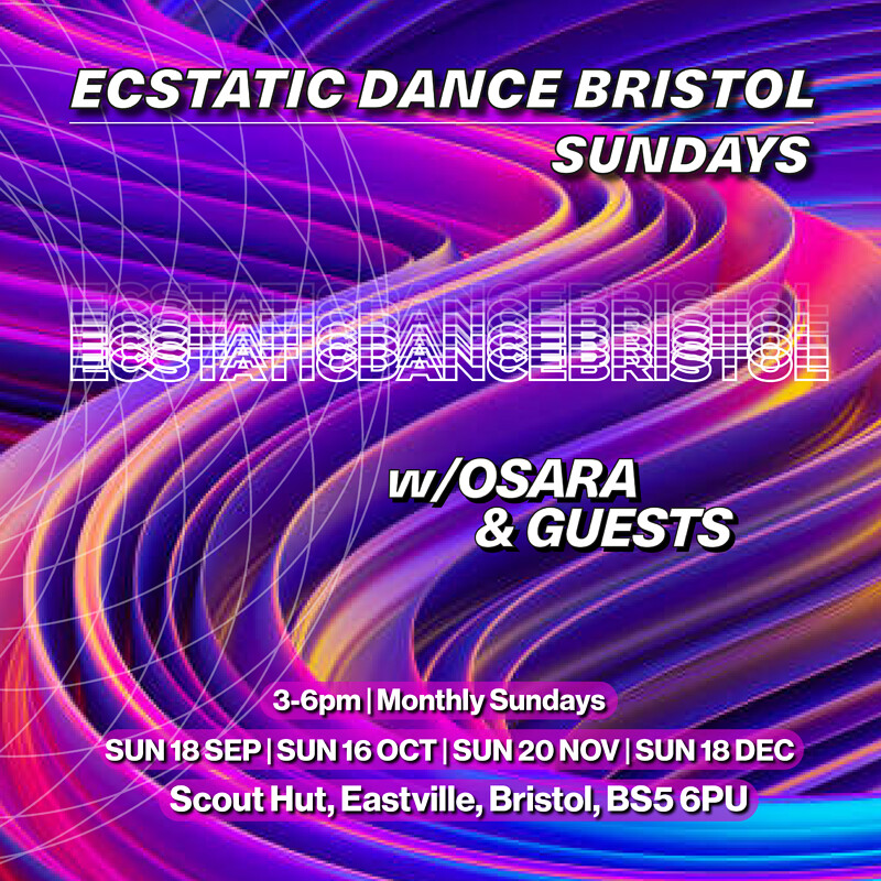 Ecstatic Dance Bristol Sundays w/ OSARA | SOLD OUT at Scout Hall (58th Bristol Scout Group)
