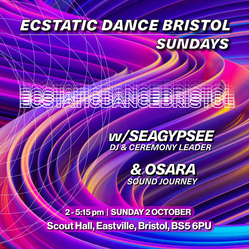 Ecstatic Dance Bristol Sundays w/ Seagypsee at Scout Hall (58th Bristol Scout Group)