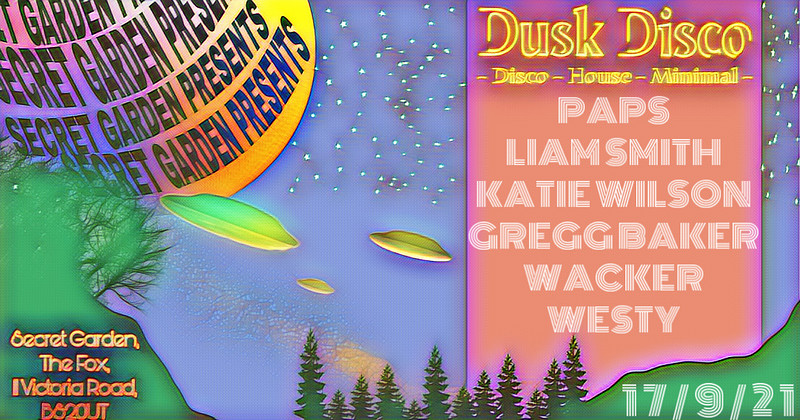 Dusk Disco Launch Night at Secret garden presents