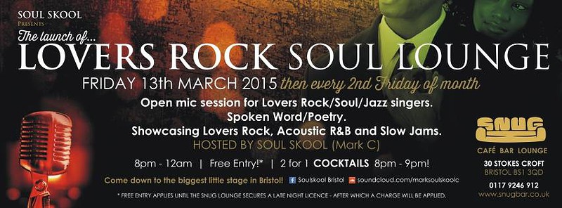 Lovers Rock Soul Lounge at Snug, 30 Stokes Croft