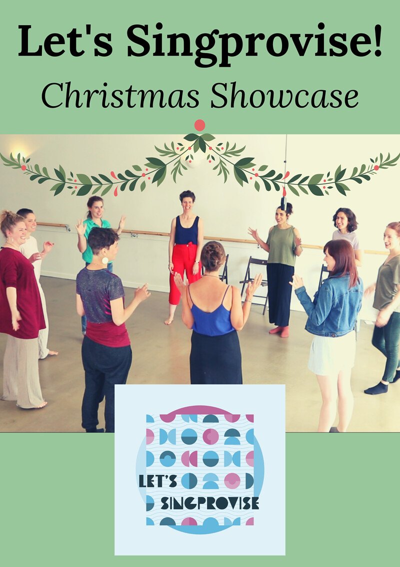 Let’s Singprovise Christmas Showcase at Space 238, Stapleton Road, BS5 0NT