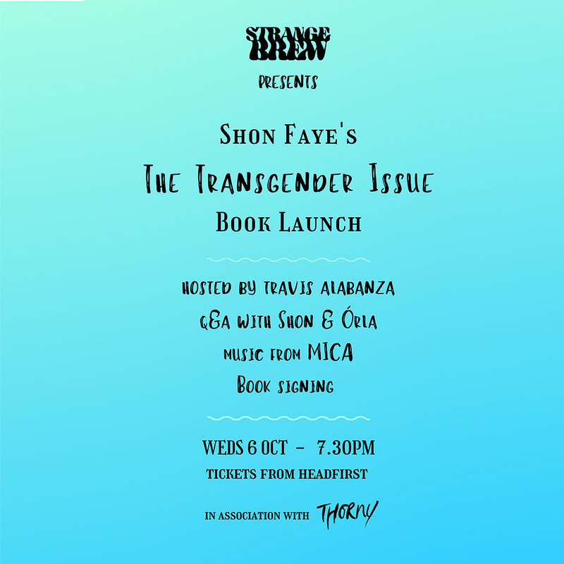 Book Launch: Shon Faye's The Transgender Issue at Strange Brew