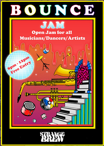 CANCELLED: Bounce - Open Jam at Strange Brew in Bristol