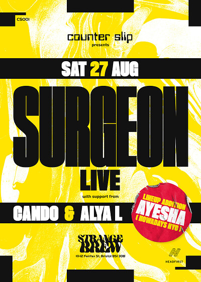 Counter Slip Presents Surgeon (LIVE) + more at Strange Brew in Bristol