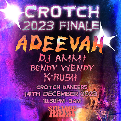 Crotch: 2023 Finalé at Strange Brew