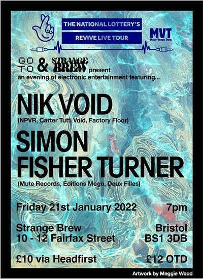Nik Void & Simon Fisher Turner at Strange Brew