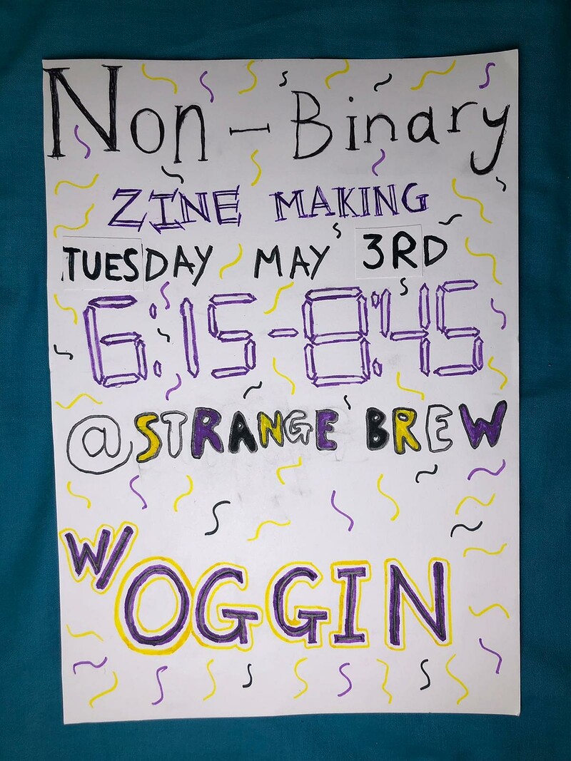 Non-binary zine-making workshop at Strange Brew