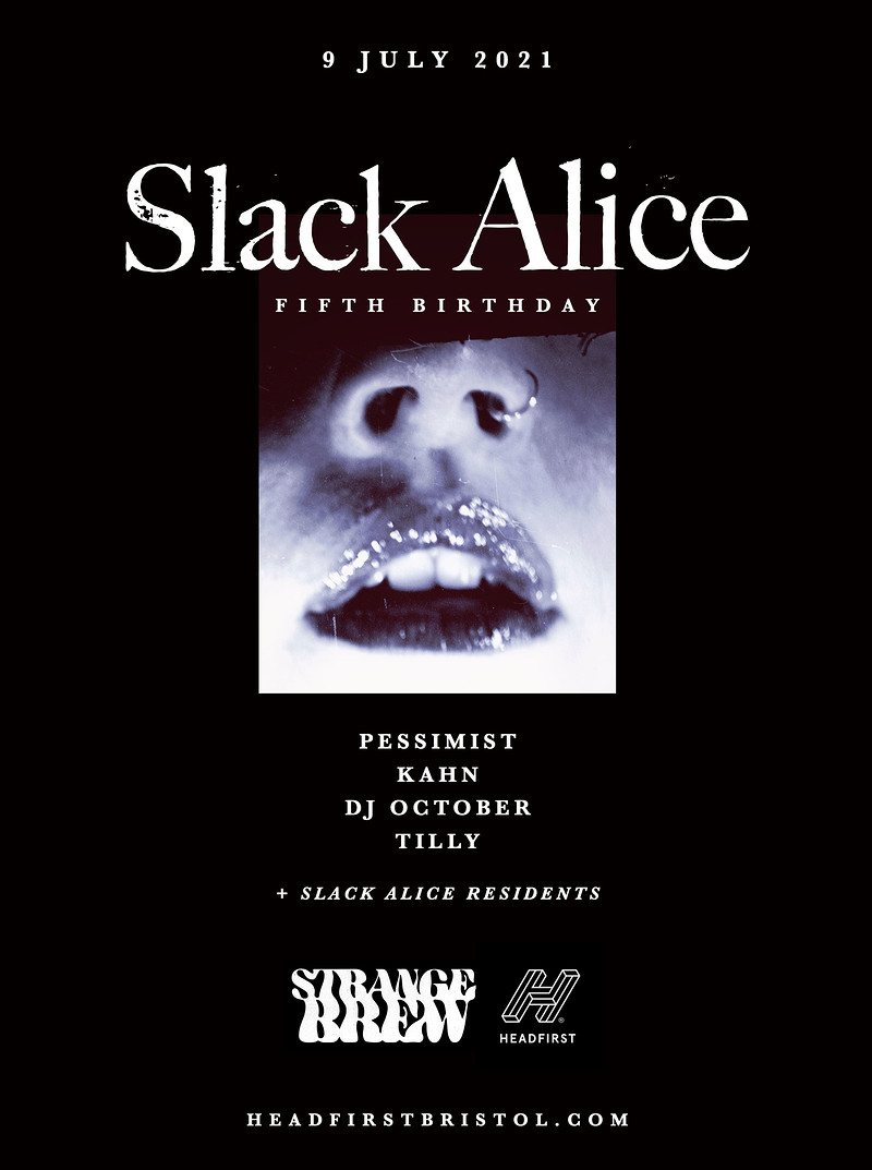 Slack Alice 5th Birthday at Strange Brew
