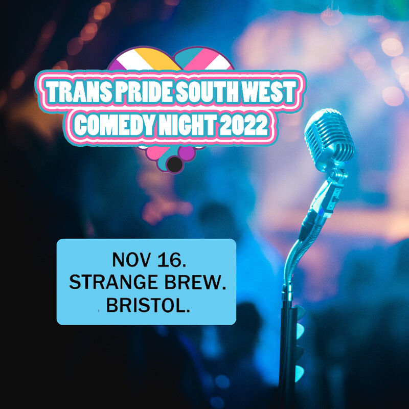 Trans Pride South West: Comedy Night at Strange Brew