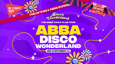 UWE Bristol Freshers | ABBA Disco Wonderland at SWX