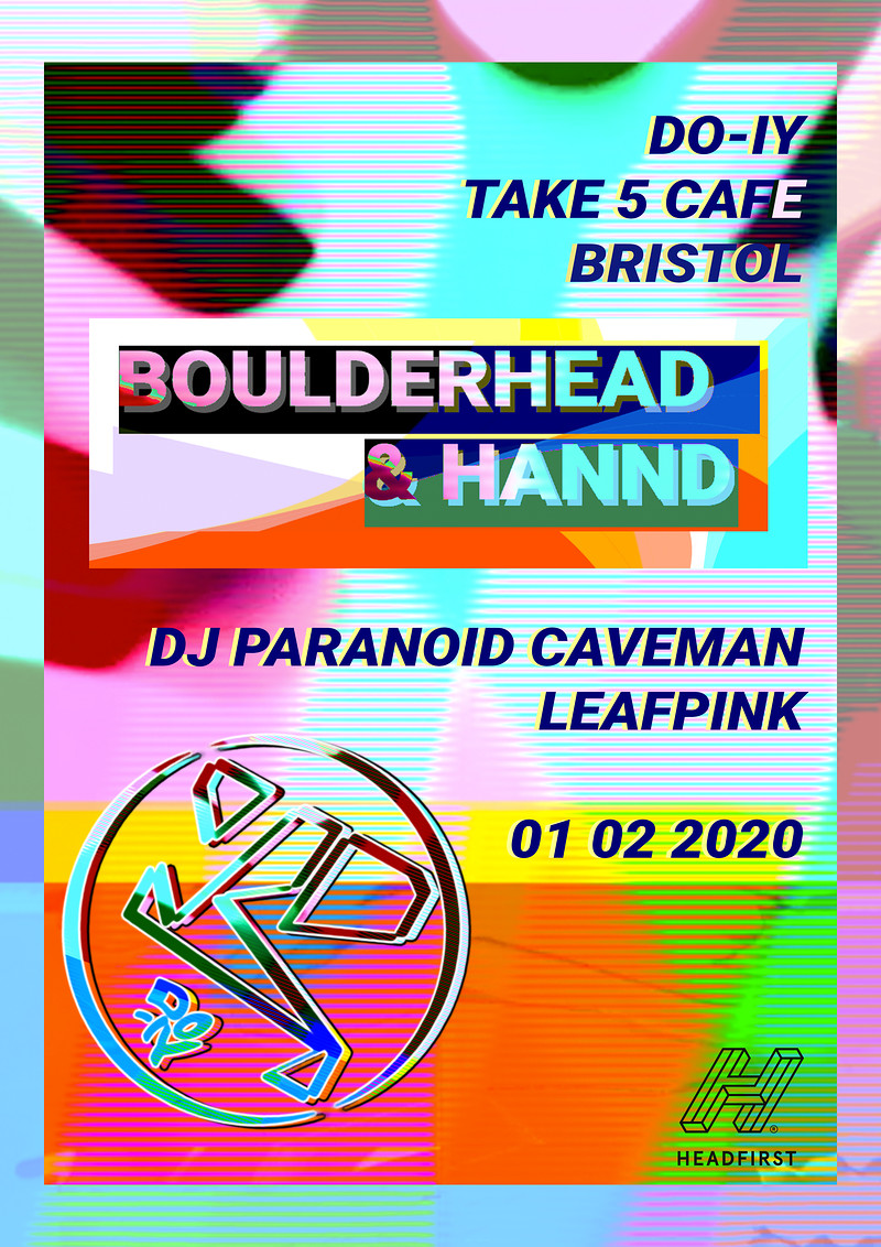 Do-IY Presents: Boulderhead & Hannd at Take Five Cafe