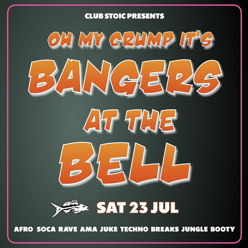 BANGERS AT THE BELL at The Bell