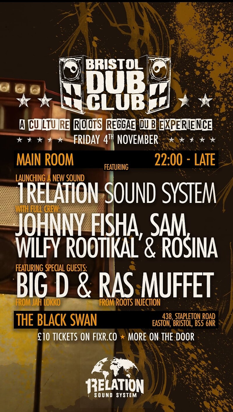 1Relation Sound System LAUNCH at Bristol Dub Club at The Black Swan