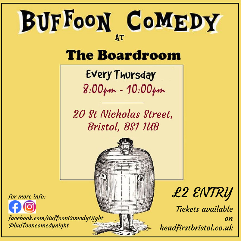 Buffoon Comedy February 3th at The Boardroom Bristol