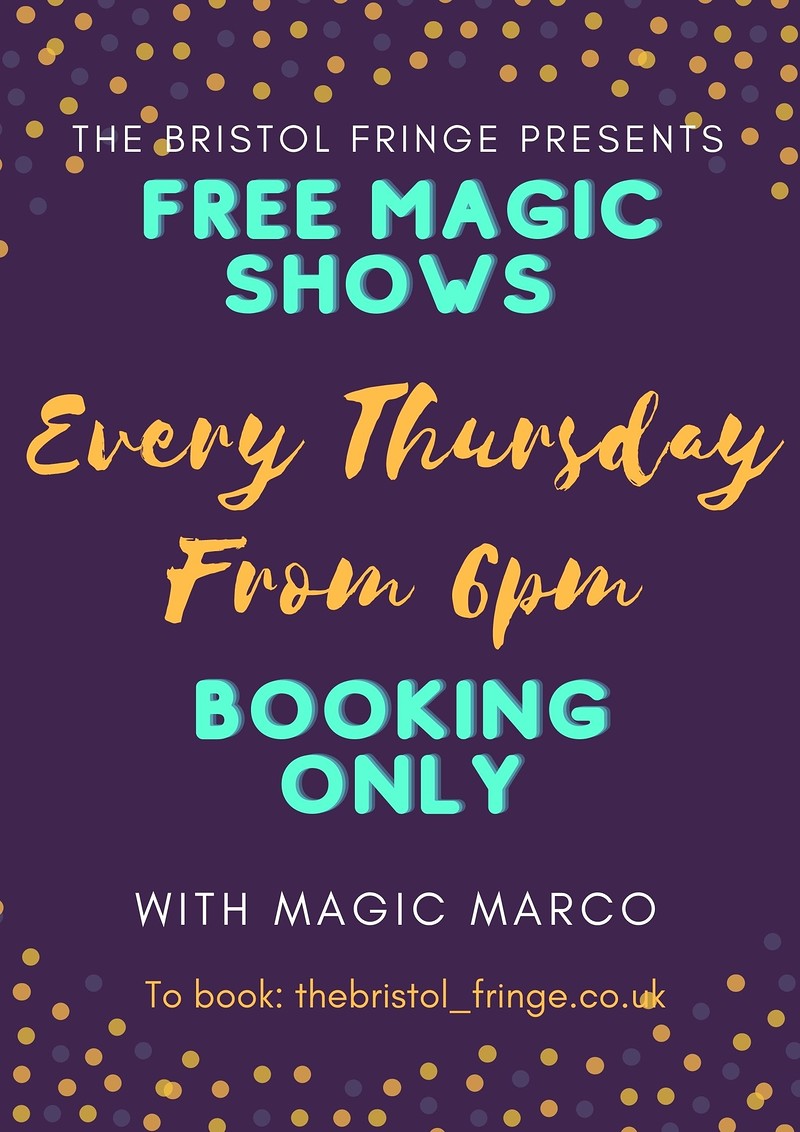 Free Magic Shows at The Bristol Fringe