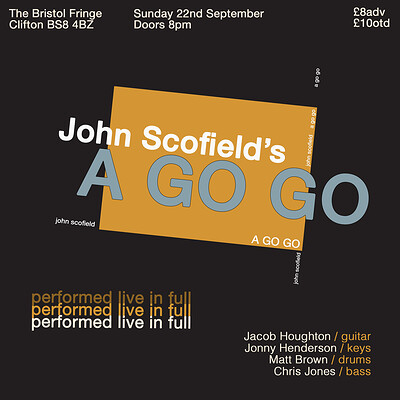 John Scofield's 'A Go Go' at The Bristol Fringe