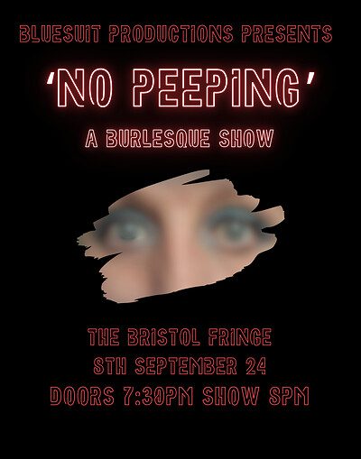 No Peeping at The Bristol Fringe
