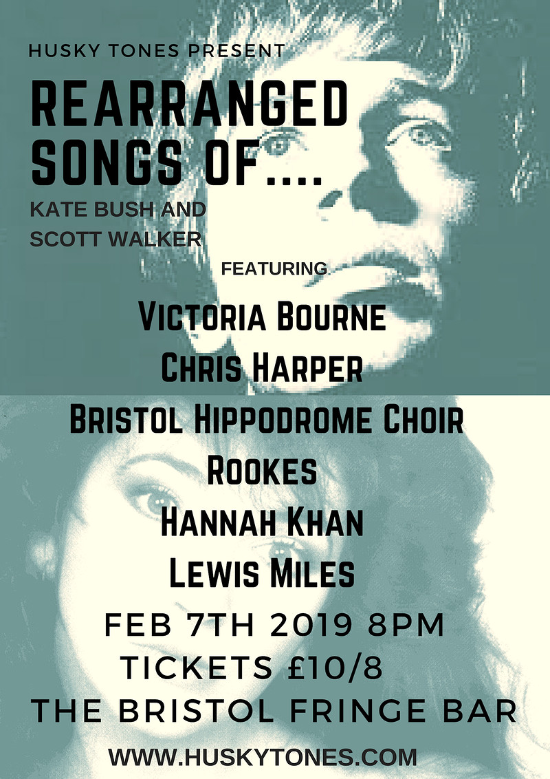 Rearranged Songs of Kate Bush and Scott Walker at The Bristol Fringe