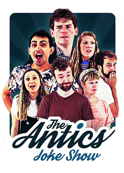 The Antics Joke Show ft. Your Dad's Mum at The Bristol Improv Theatre