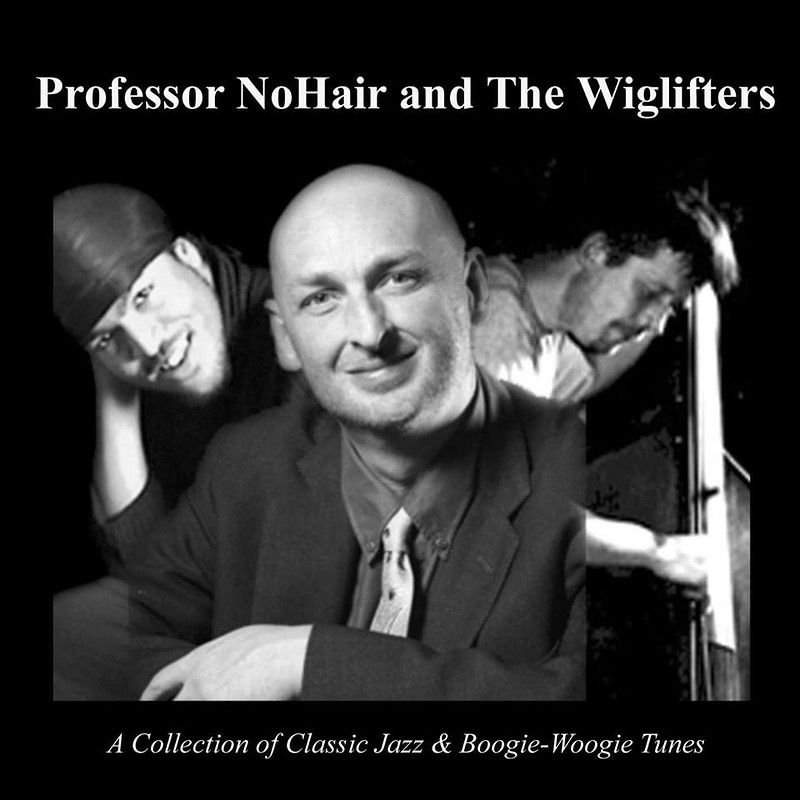 PROFESSOR NOHAIR & THE WIGLIFTERS at The Canteen