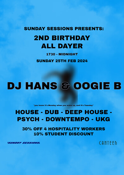 Sunday Sessions: 2nd Birthday All Dayer at The Canteen
