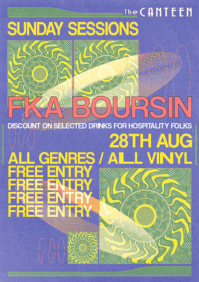 Sunday Sessions with fka boursin at The Canteen