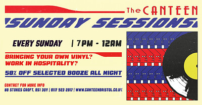 Sunday Sessions at The Canteen in Bristol