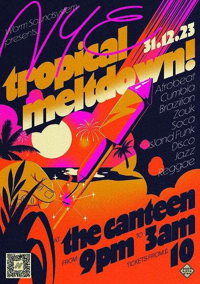 Worm Soundsystem: NYE Tropical Meltdown at The Canteen