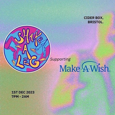 Shake A Leg Bristol for Make-A-Wish at The Cider Box Tap Room
