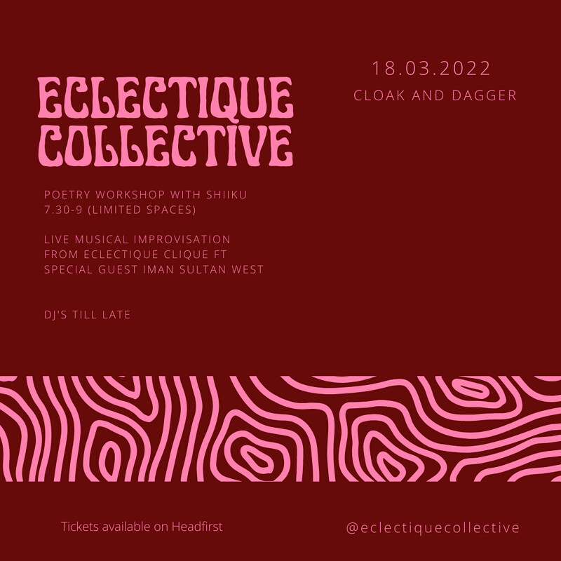 éclectique And Guests at The Cloak and Dagger
