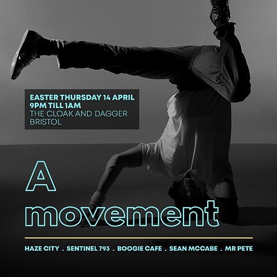 A Movement at The Cloak and Dagger in Bristol
