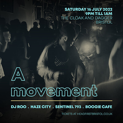 A Movement at The Cloak and Dagger in Bristol