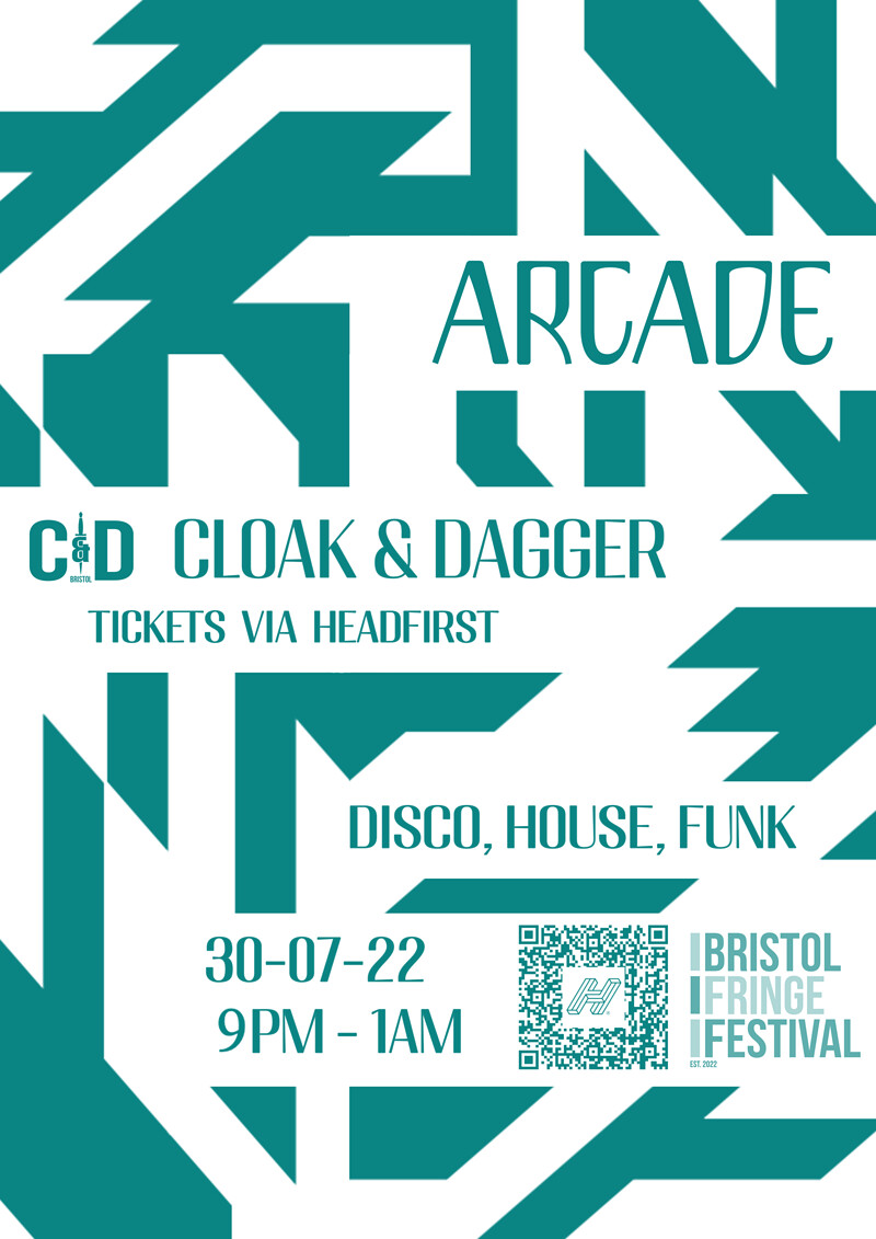 Bristol Fringe: Arcade x Cloak & Dagger at The Cloak and Dagger